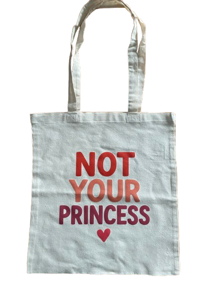 Tote Bag Not your Princess - alternate